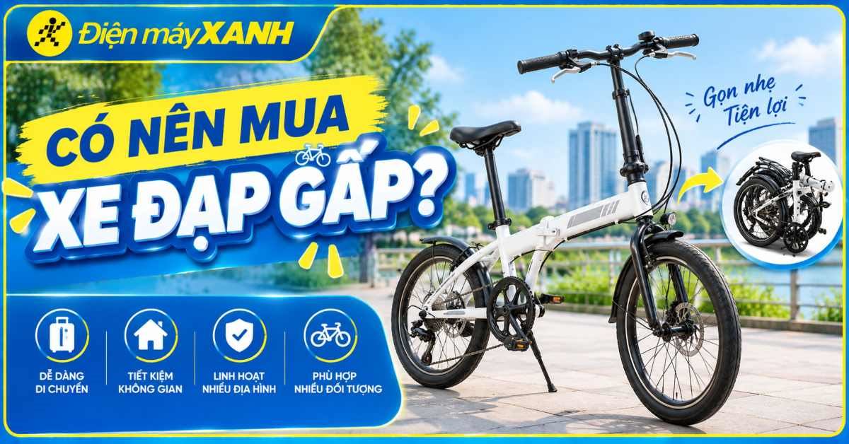 Có nên mua xe đạp gấp? 5 lợi ích của xe đạp gấp mà bạn nên biết