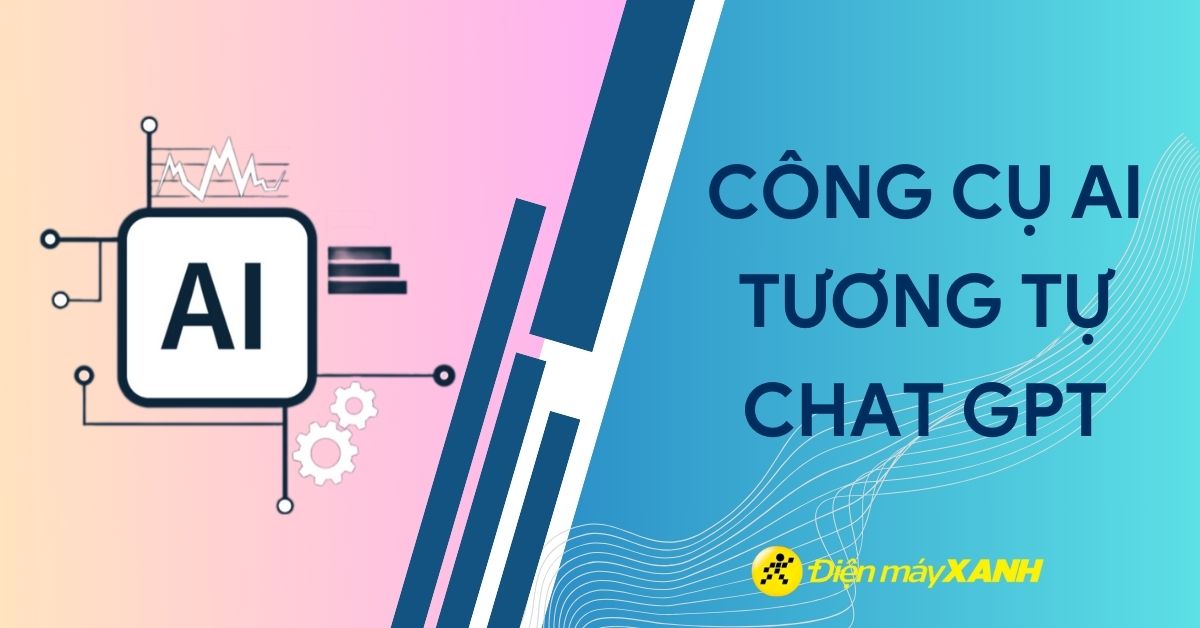 Top 13 AI tương tự chat GPT xử lý ngôn ngữ tự nhiên bạn nên thử