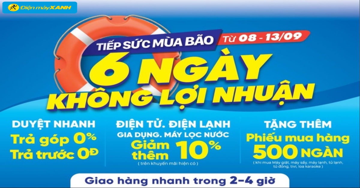 Tiếp sức mùa bão - Điện máy XANH bán hàng 6 ngày không lợi nhuận