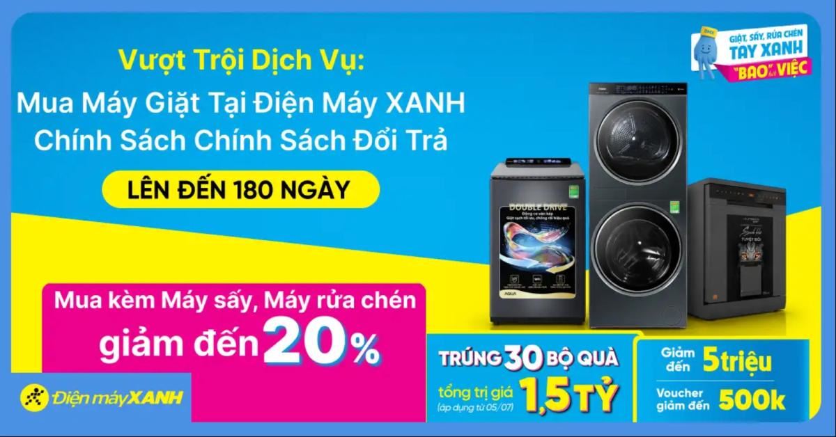 Vượt Trội Dịch Vụ - Mua Máy Giặt Tại Điện Máy Xanh Chính Sách Đổi Trả Lên Đến 180 Ngày
