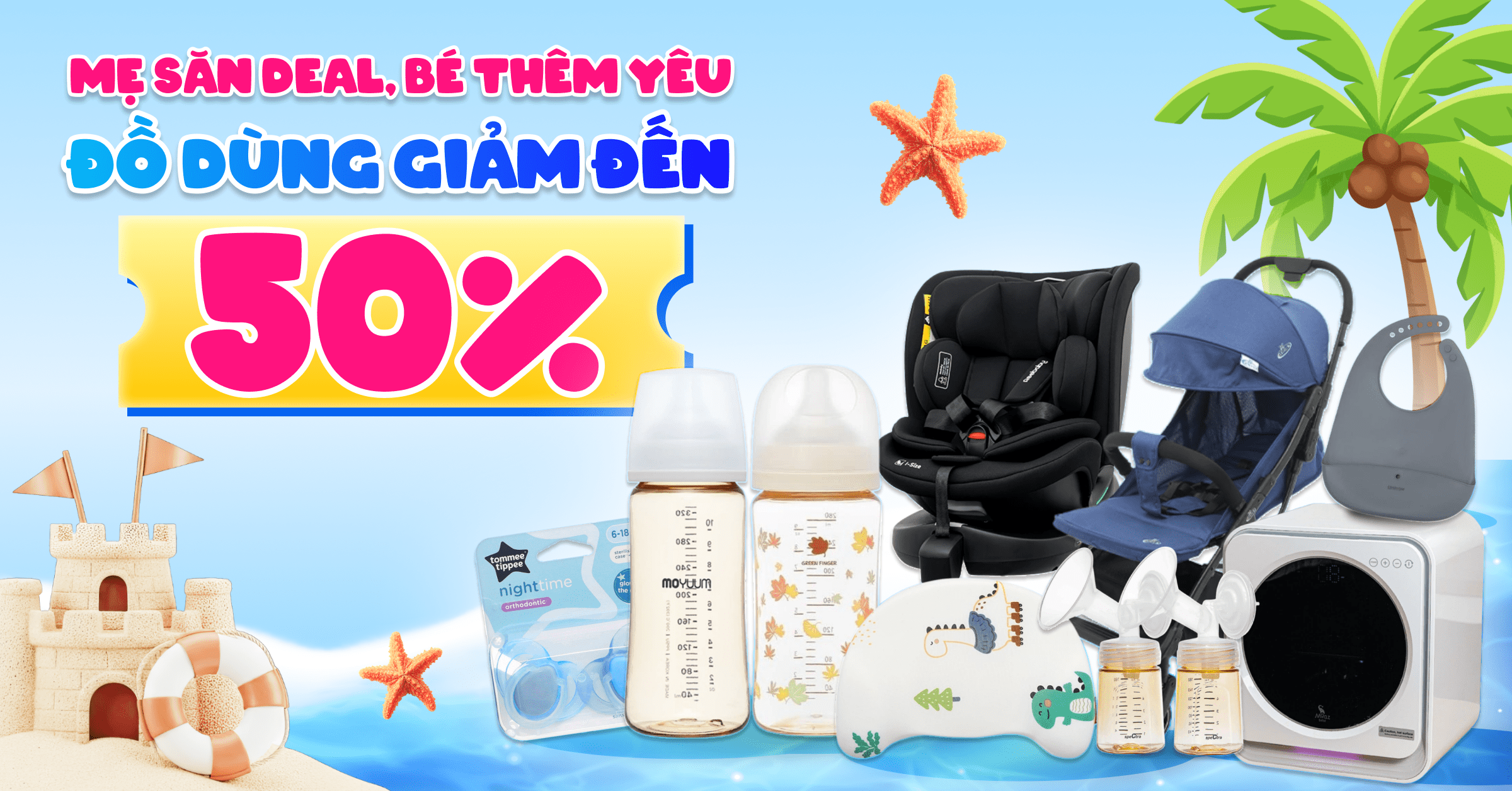 (01.04 - 03.05) Mẹ săn deal, bé thêm yêu – Đồ dùng giảm đến 50%
