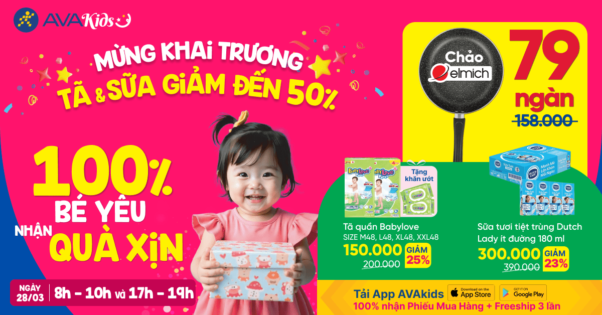 KHAI TRƯƠNG SIÊU THỊ MỚI, TÃ SỮA GIẢM ĐẾN 50% - 100% BÉ YÊU NHẬN QUÀ XỊN