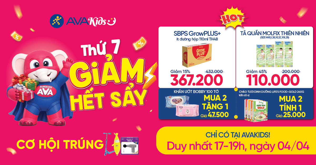 (Duy nhất 04/04) EVENT CUỐI TUẦN TẠI AVAKIDS THỨ 7 - GIẢM HẾT SẨY