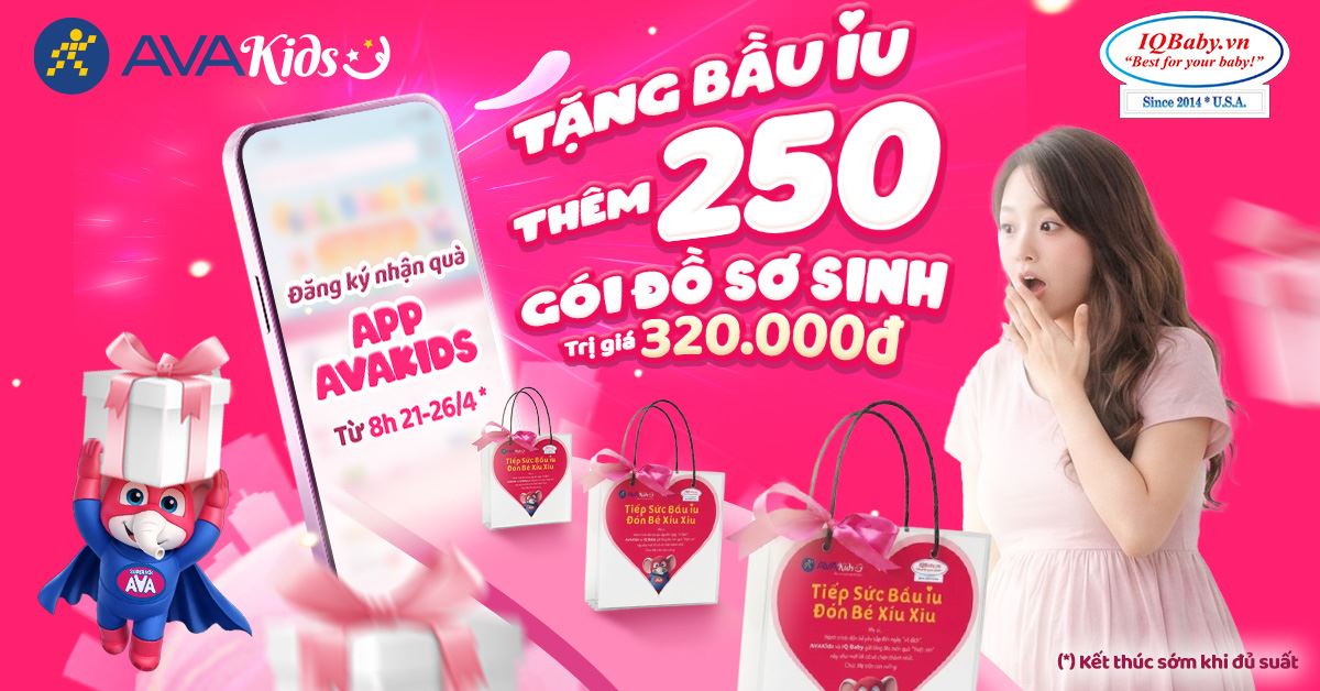(21/04 - 26/04) QUÀ TẶNG NGÀY CỦA MẸ 10.5 – AVAKIDS TRI ÂN MẸ BẦU