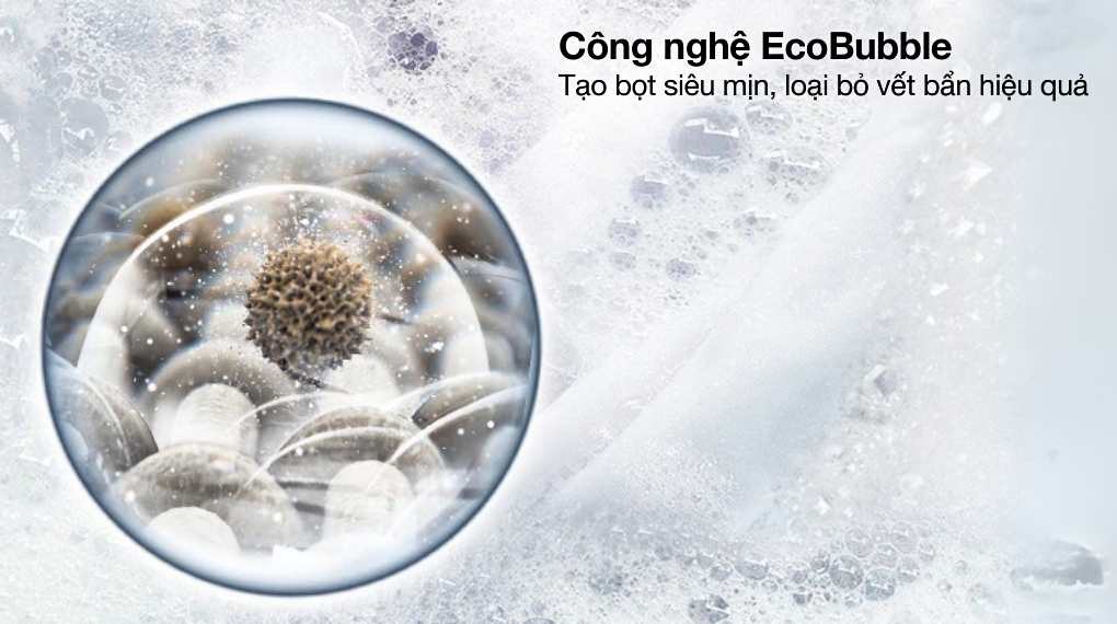 Công nghệ EcoBubble - Máy giặt Samsung AI EcoBubble Inverter 12 kg WW12CG604DLBSV
