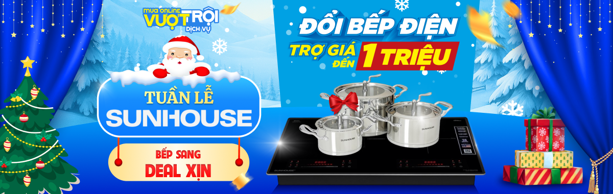 BẾP ĐIỆN SUNHOUSE - ĐỔI BẾP ĐIỆN TẶNG BỘ NỒI TRỢ GIÁ ĐẾN 1 TRIỆU