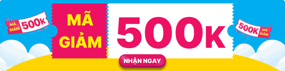 MÃ GIẢM 500K