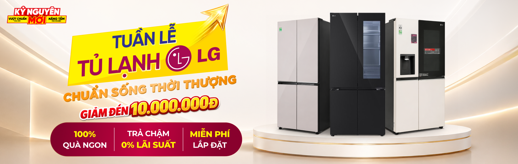 TUẦN LỄ TỦ LẠNH LG - CHUẨN SỐNG THỜI THƯỢNG