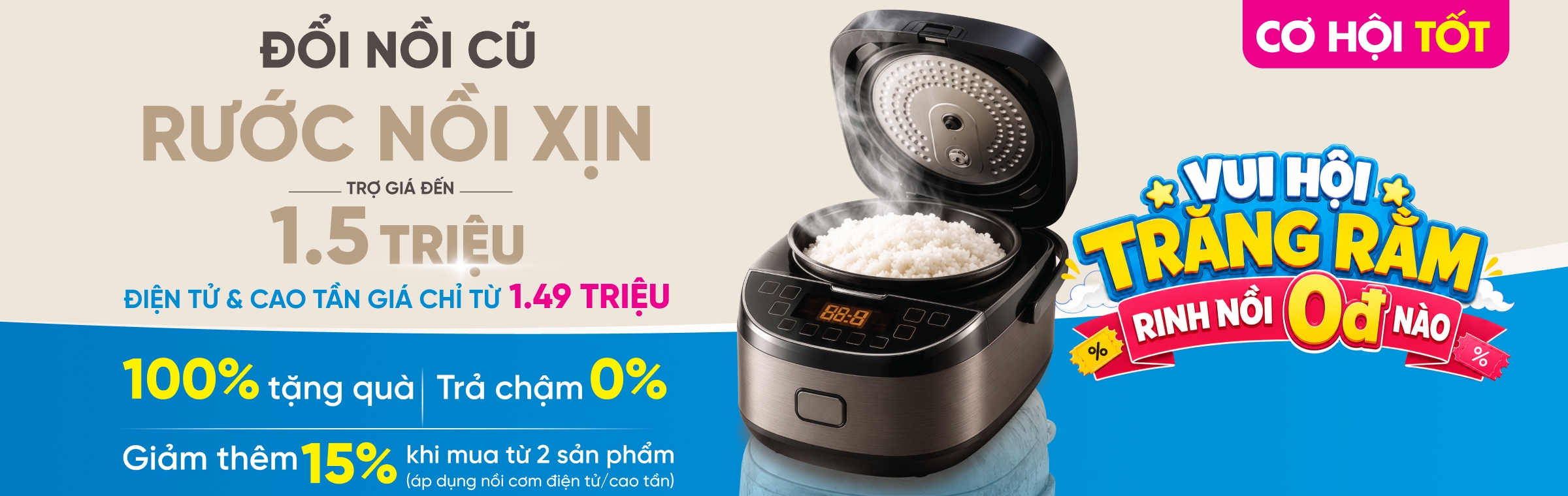 Đổi nồi cũ - Rước nồi xịn