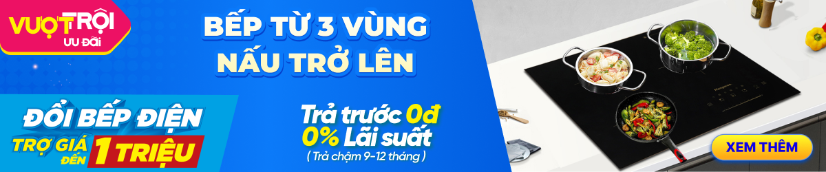 Bếp 3 vùng nấu trở lên - Desktop
