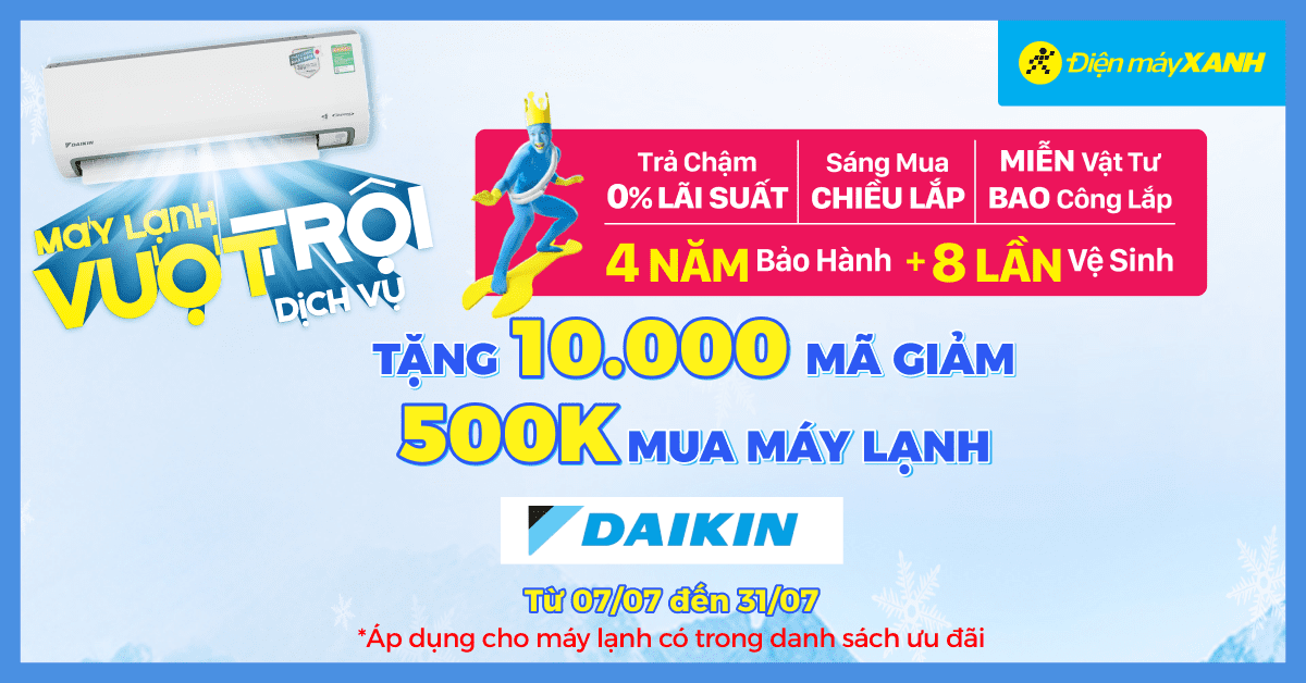 Tặng 10.000 mã giảm 500.000Đ khi mua máy lạnh Daikin – Duy nhất trên App Quà Tặng VIP!