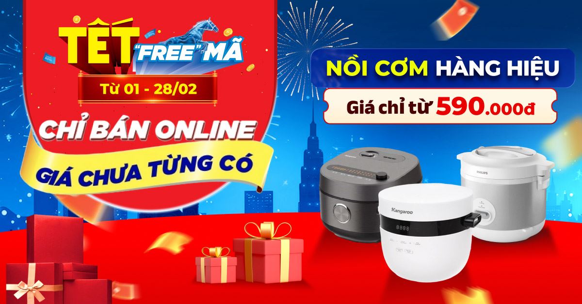 TẾT SALE ĐỈNH - Deal hot nồi cơm điện duy nhất tại website Điện máy XANH tháng 02/2026