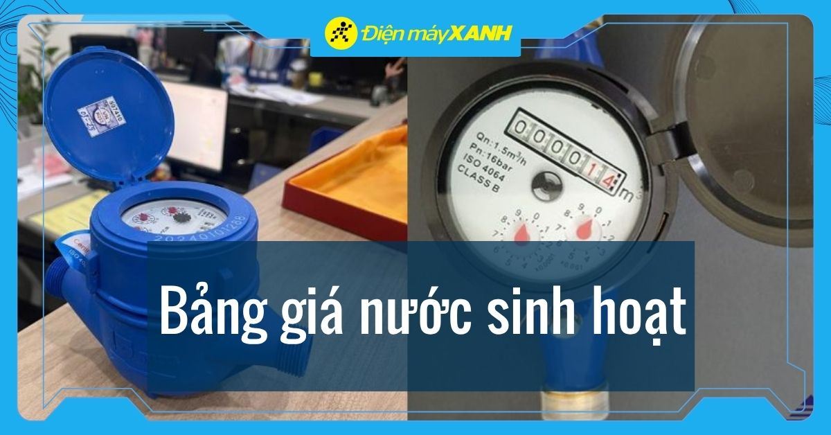 Bảng giá nước sinh hoạt hiện tại và Cách tính tiền nước