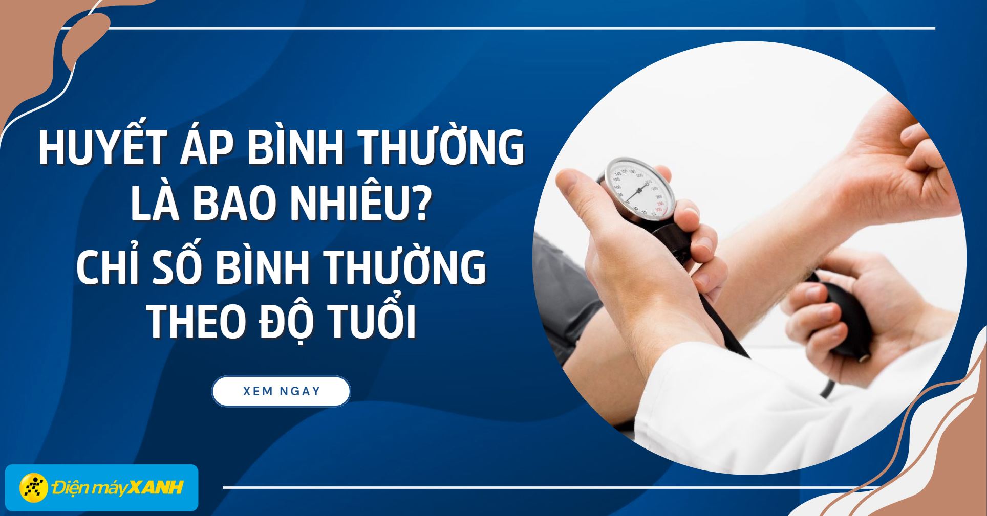 Huyết áp bình thường là bao nhiêu? Chỉ số huyết áp bình thường theo độ tuổi
