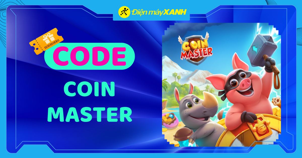 Link nhận Free Spin, code Coin Master 09/01/2026 mới nhất, cập nhật liên tục