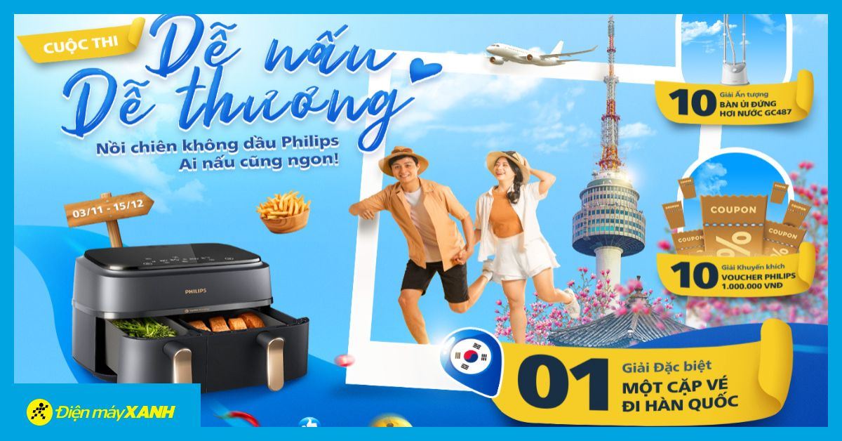 Cuộc thi Dễ Nấu Dễ Thương - Nồi chiên không dầu Philips, ai nấu cũng ngon