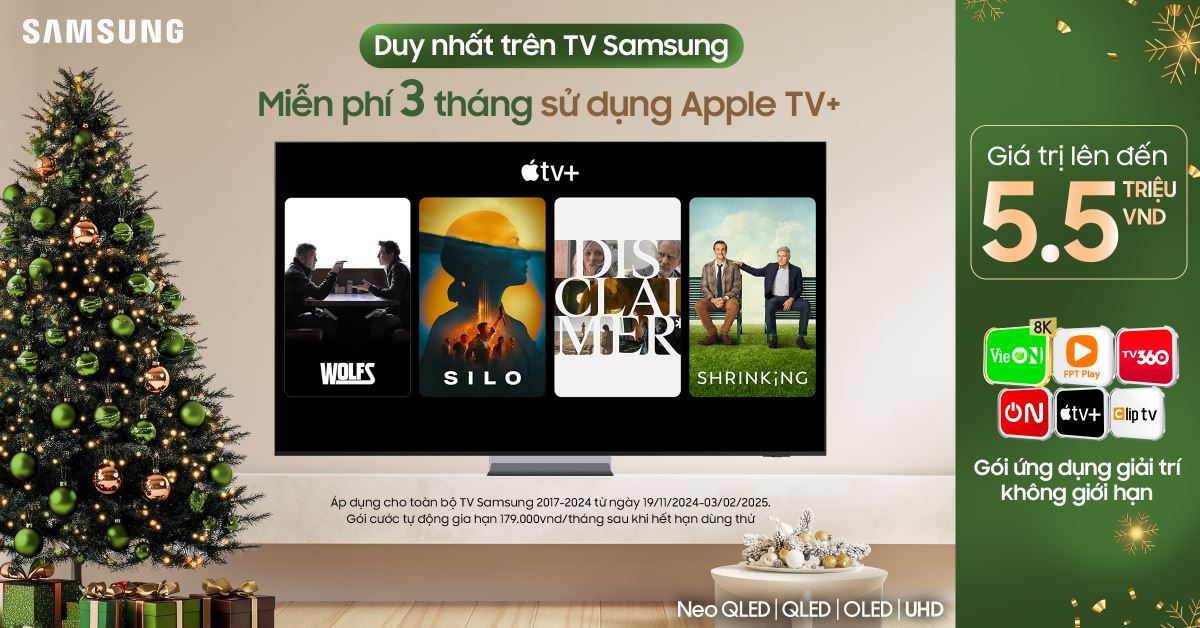 Quà tặng độc quyền chỉ có trên tivi Samsung: Trải nghiệm Apple TV+ miễn phí 3 tháng