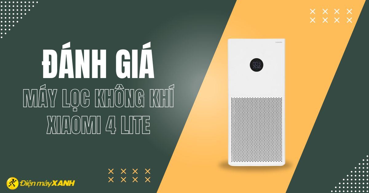Đánh giá máy lọc không khí Xiaomi Smart Air Purifier 4 Lite chi tiết nhất