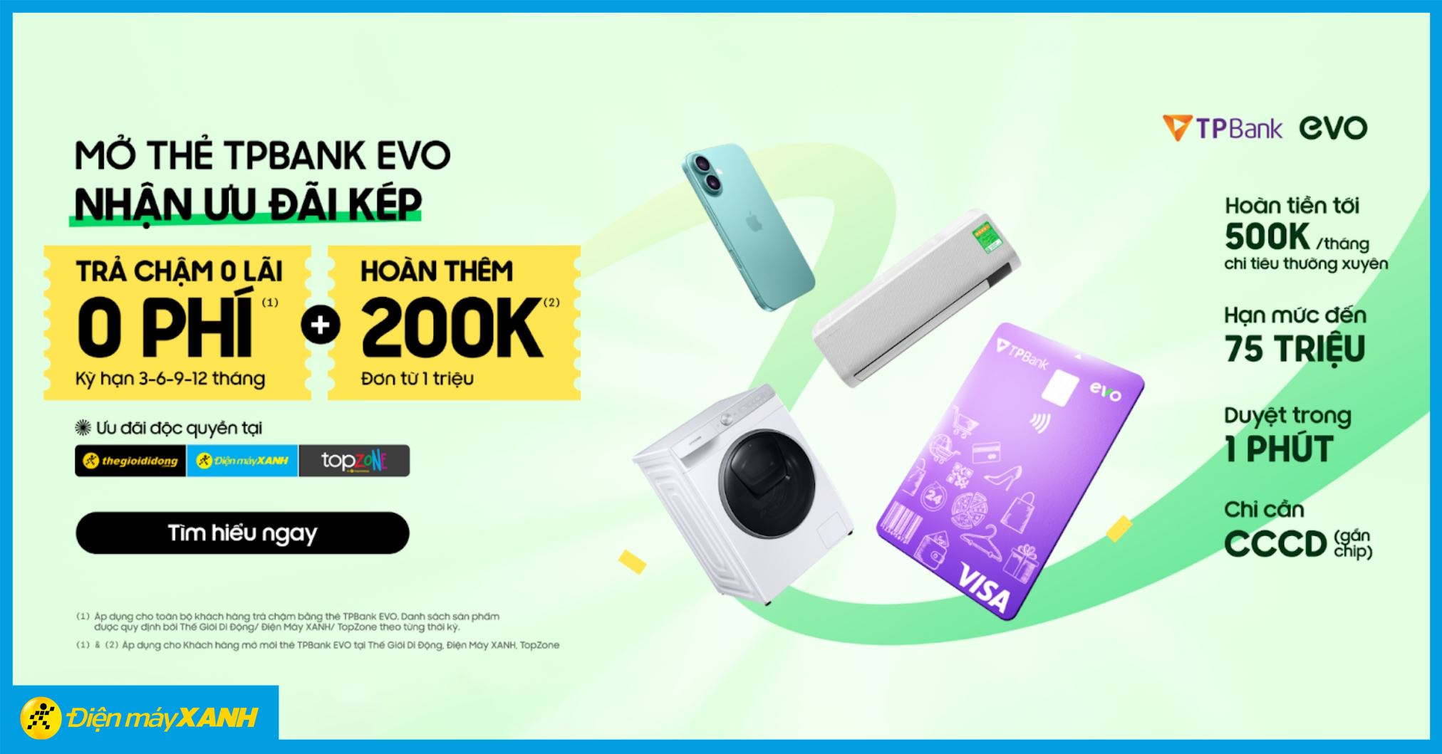 MỞ THẺ TÍN DỤNG TPBANK EVO NHẬN ƯU ĐÃI KÉP TẠI ĐIỆN MÁY XANH VÀ THẾ GIỚI DI ĐỘNG