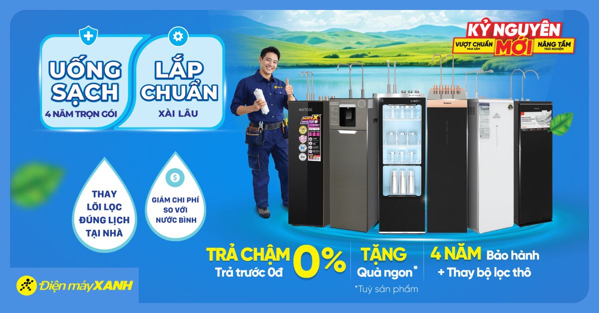 Khuyến mãi máy lọc nước tháng 8 tại Điện máy XANH - Giá ưu đãi, trả chậm 0%, tặng tủ lạnh mini và bộ lau nhà