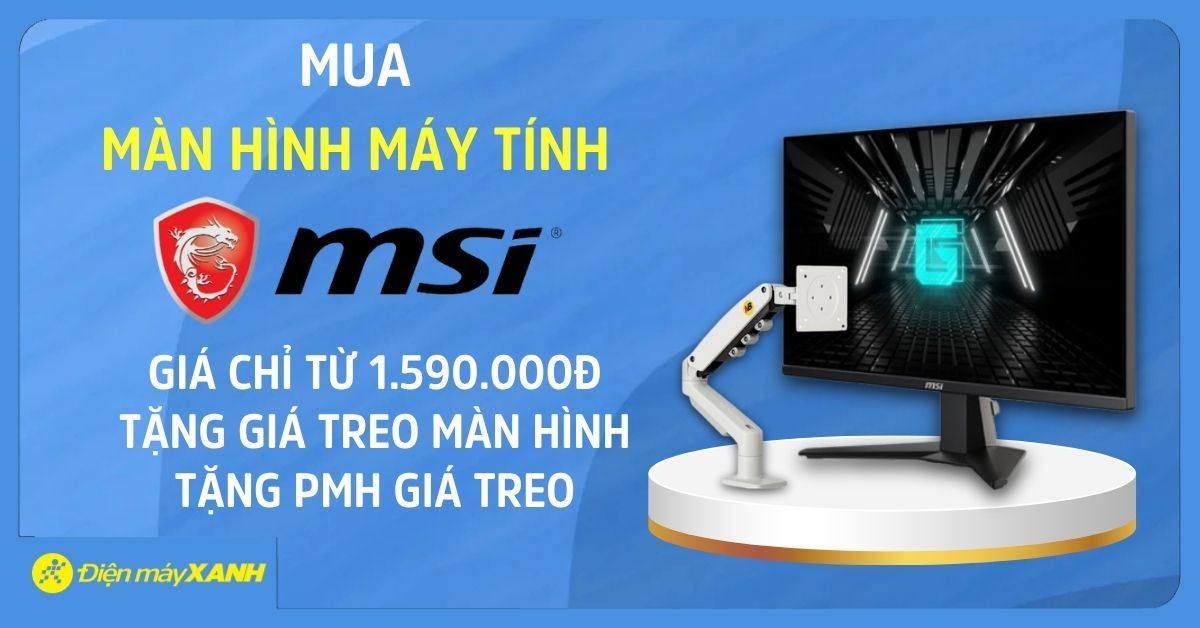 Màn Hình Máy Tính MSI - Làm Việc Hiệu Quả, Chiến Game Đỉnh Cao - Chọn MSI Ngay Hôm Nay
