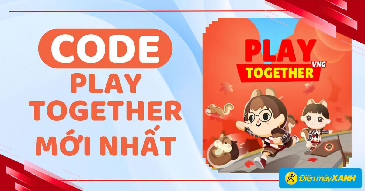 Code Play Together tháng 12/2025 mới nhất, cách nhập code chi tiết