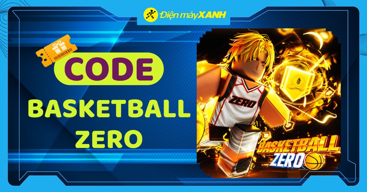 Code Basketball Zero tháng 01/2026 mới nhất cập nhật liên tục