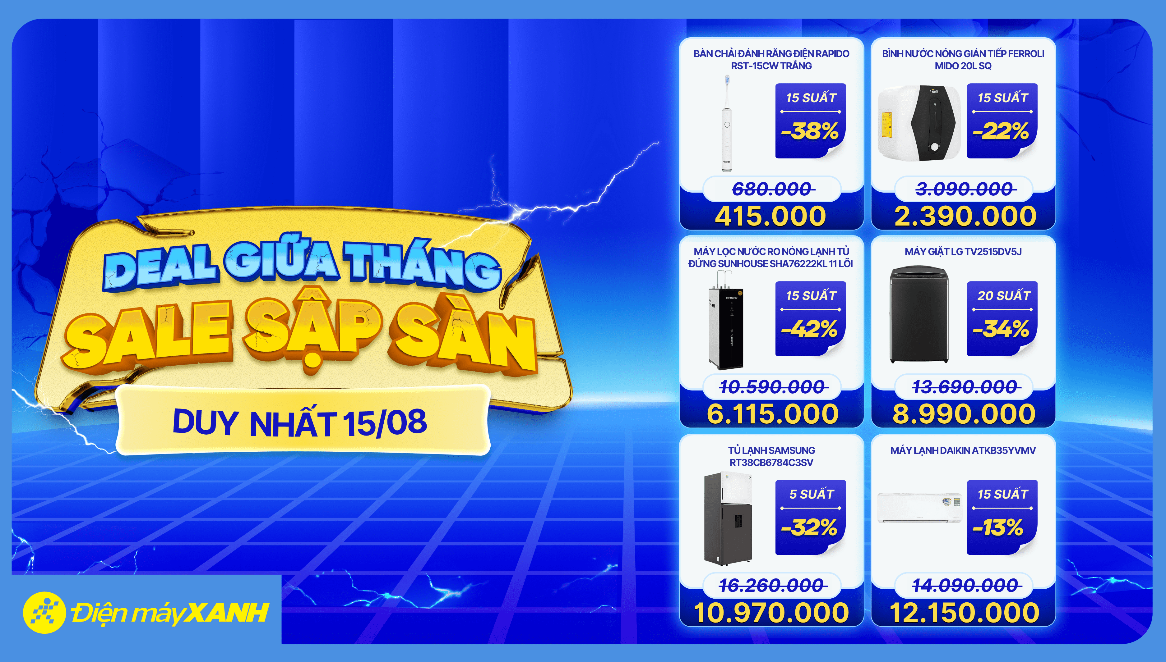 DEAL GIỮA THÁNG - SALE SẬP SÀN: Điện máy XANH bùng nổ giảm sâu đến 50% - Số lượng có hạn