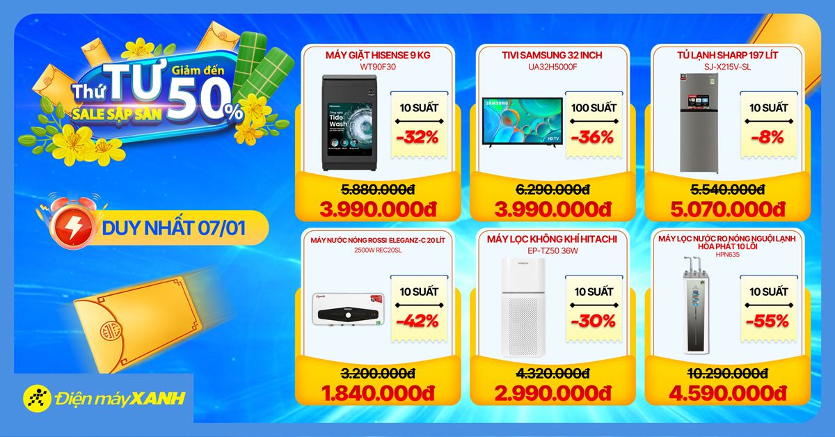 Thứ 4 Sale Sập Sàn tại Điện máy XANH - giảm đến 50%, deal sốc, minigame trúng phiếu mua hàng