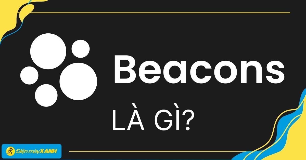 Beacons là gì? Cách tạo link in bio với Beacons.ai chi tiết