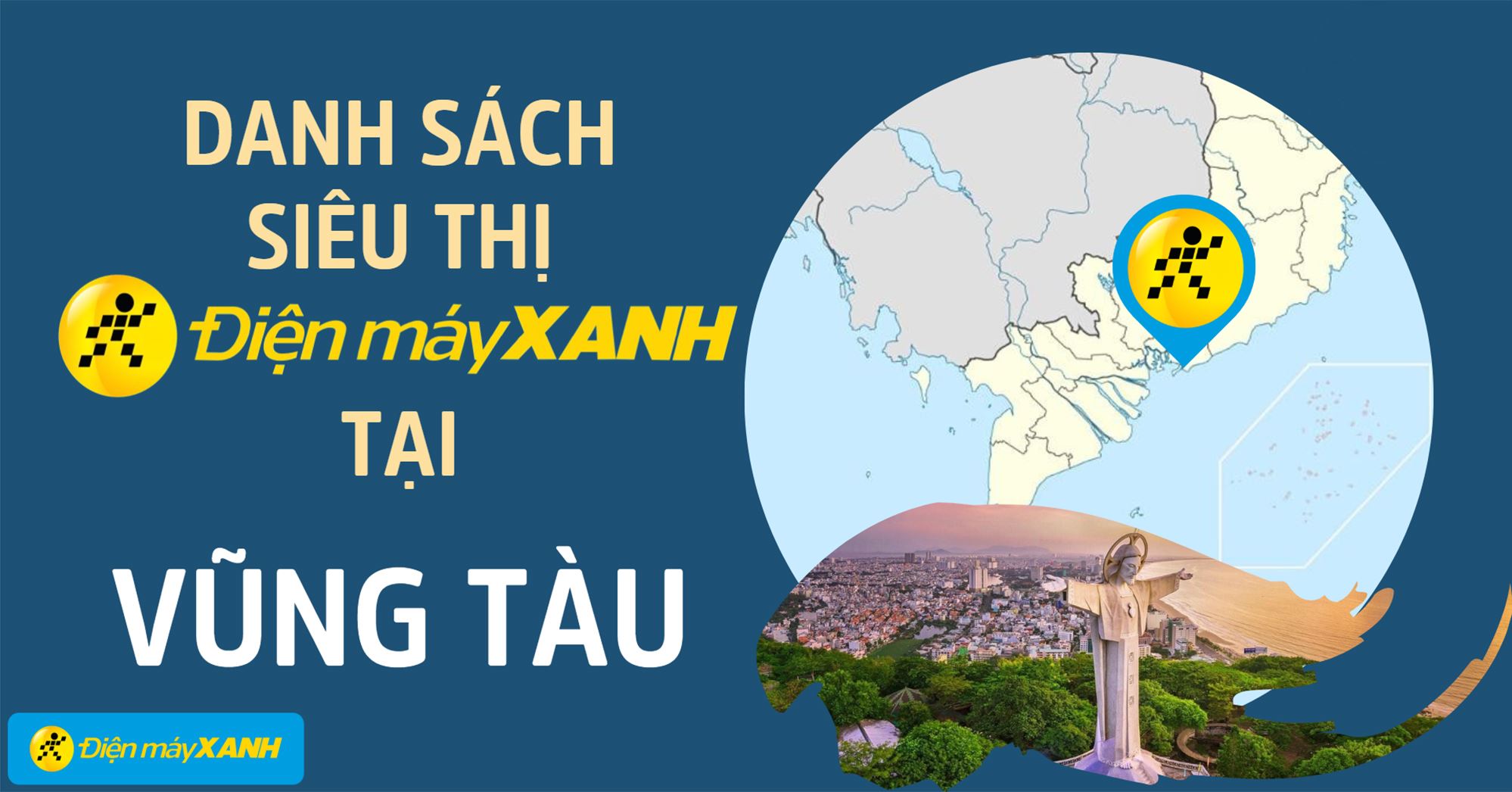 Top 32 Siêu thị Điện máy XANH Vũng Tàu gần bạn