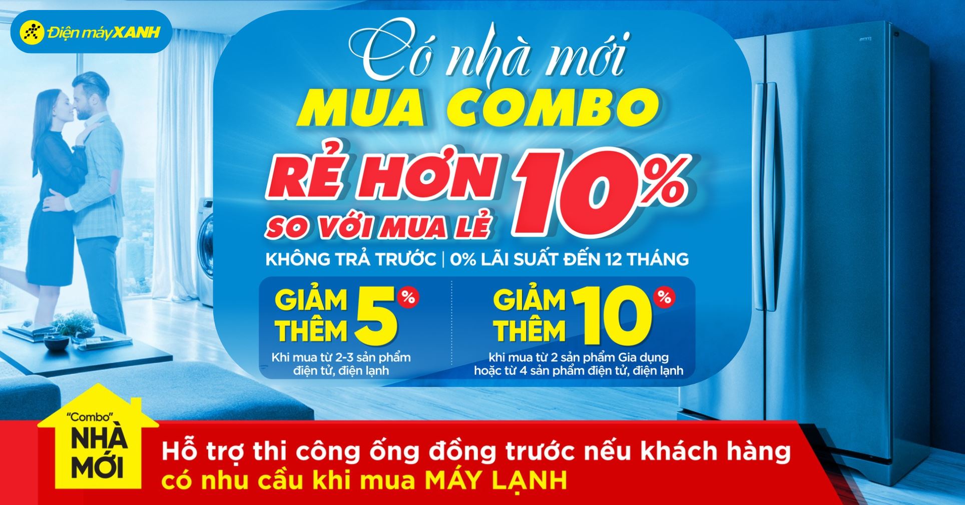 CÓ NHÀ MỚI MUA COMBO RẺ HƠN 10% SO VỚI MUA LẺ