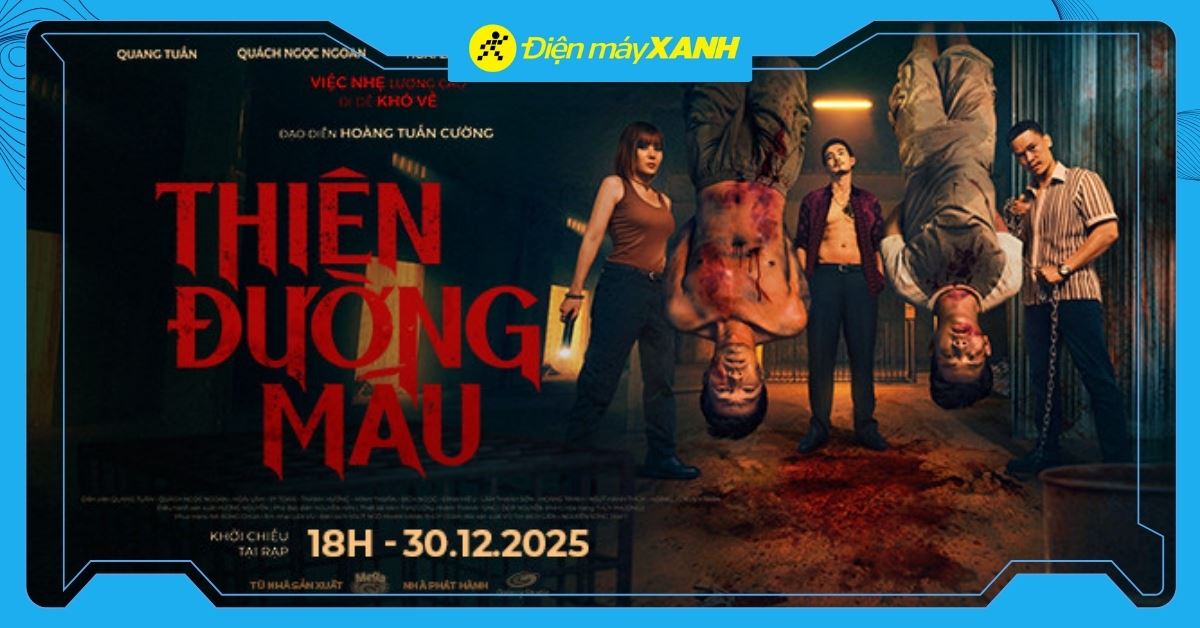 Review Thiên đường máu (2026): Khi việc nhẹ lương cao hóa thành địa ngục trần gian