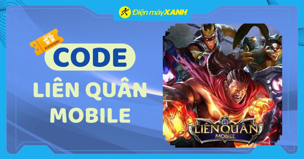 Code Liên Quân mới nhất tháng 01/2026 và hướng dẫn nhập code nhận quà miễn phí