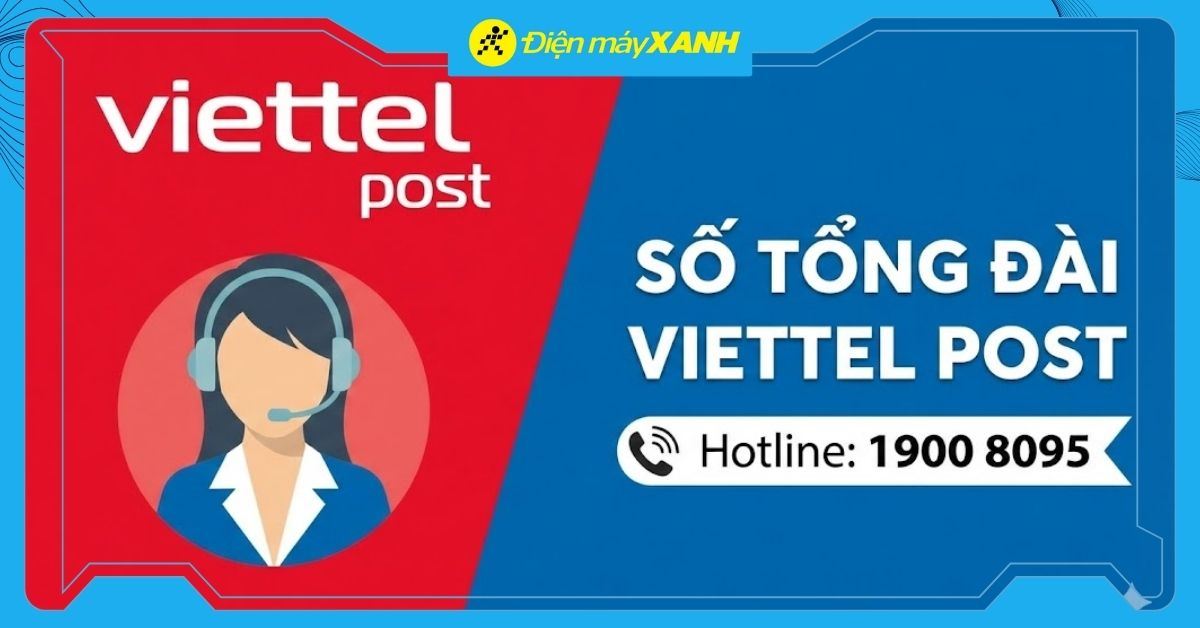Số điện thoại tổng đài Viettel Post - Hỗ trợ tư vấn, xử lý đơn hàng
