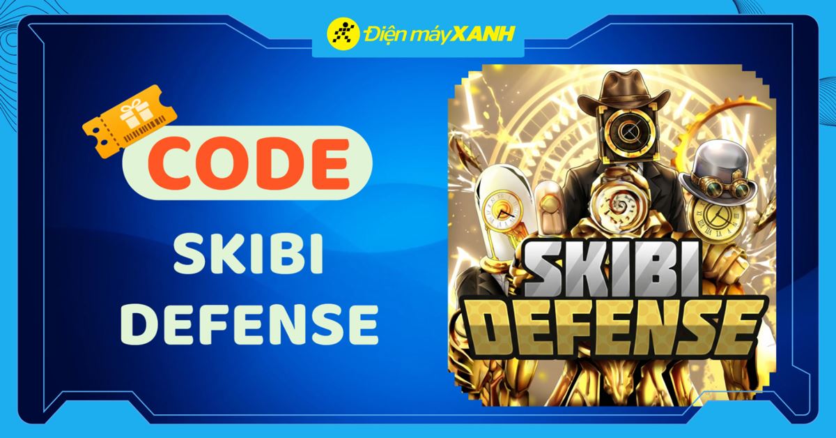 Tổng hợp code Skibi Defense mới nhất 2026 và cách nhập quà nhanh chóng