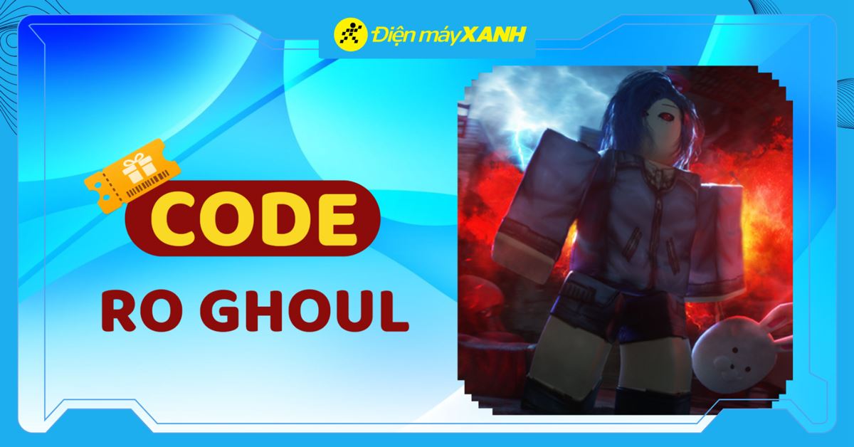 Code Ro Ghoul mới nhất tháng 03/2026, cập nhật liên tục và cách nhập