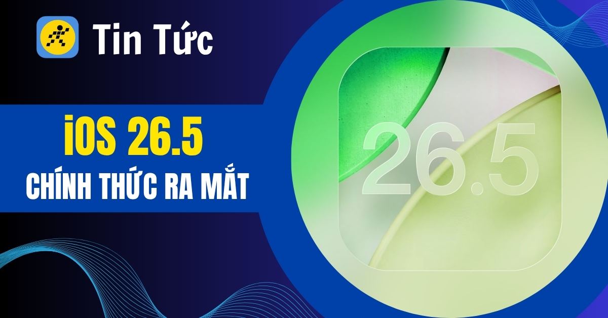 iOS 26.5 ra mắt: Bộ hình nền độc đáo, Gợi ý Maps thông minh, mã hóa RCS