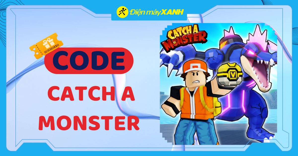 Code Catch A Monster 04/2026 mới nhất, cách nhập code chi tiết