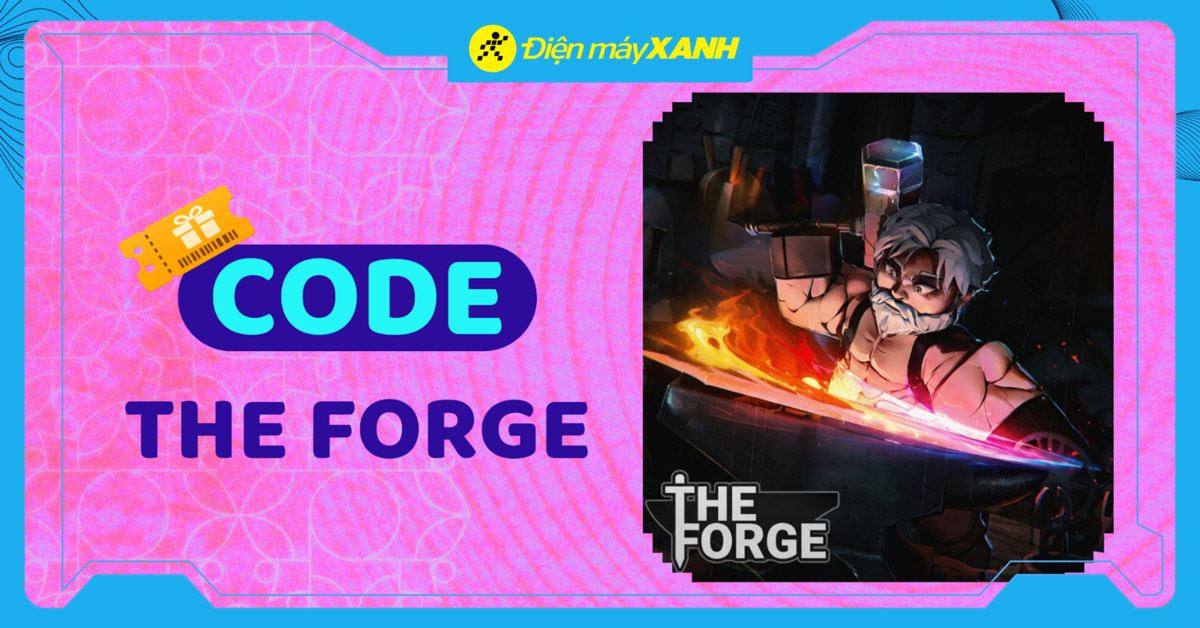 Code The Forge 04/2026 mới nhất, cách nhập code chi tiết