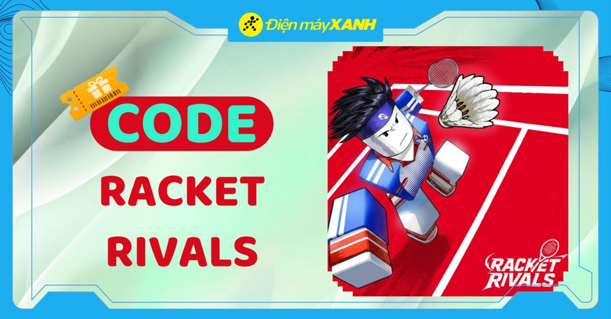 Code Racket Rivals 04/2026 mới nhất, cách nhập code chi tiết