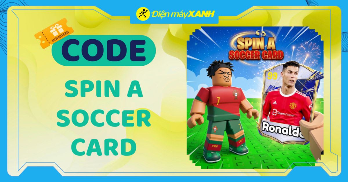 Code Spin a Soccer Card mới nhất tháng 04/2026, cập nhật liên tục và cách nhập code chi tiết