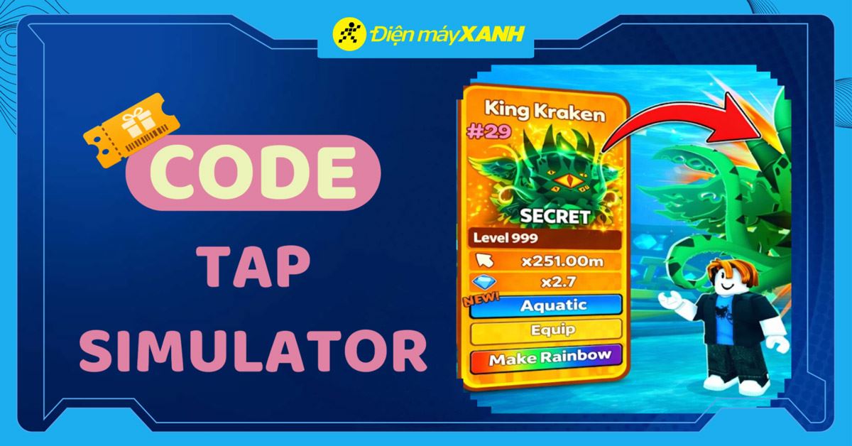 Code Tap Simulator mới nhất tháng 06/2026, cập nhật liên tục, cách nhập chi tiết