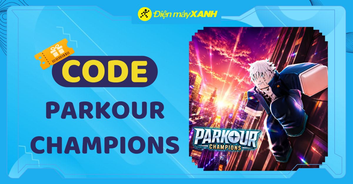 Code Parkour Champions Roblox 06/2026 mới nhất, cách nhập code chi tiết