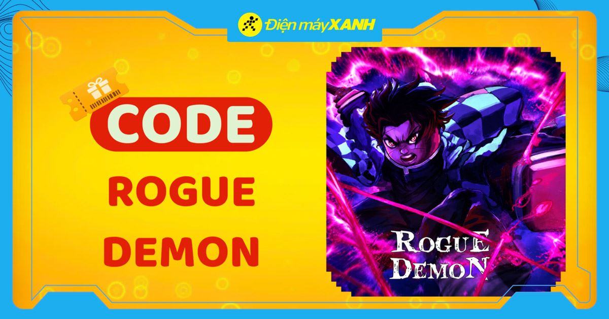 Tổng hợp code Rogue Demon mới nhất tháng 06/2026 cập nhật liên tục, cách nhập chi tiết