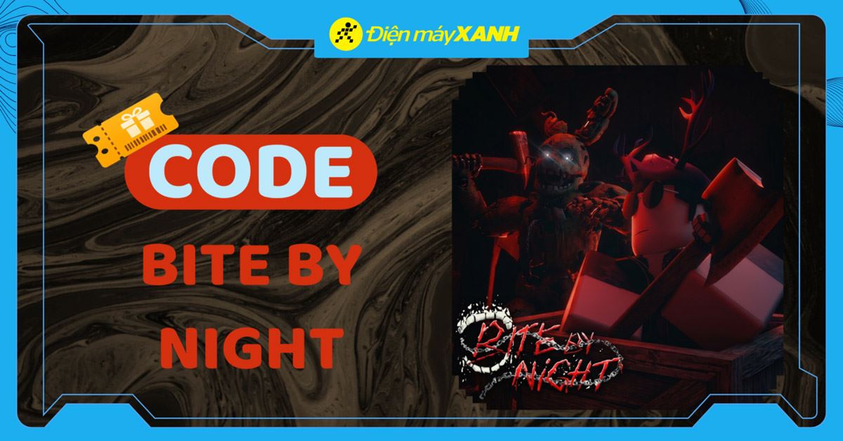 Code Bite By Night mới nhất tháng 04/2026, cập nhật liên tục và cách nhập chi tiết