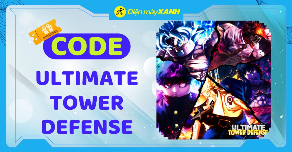 Code Ultimate Tower Defense (UTD) 06/2026 mới nhất: Nhận và nhập code chi tiết