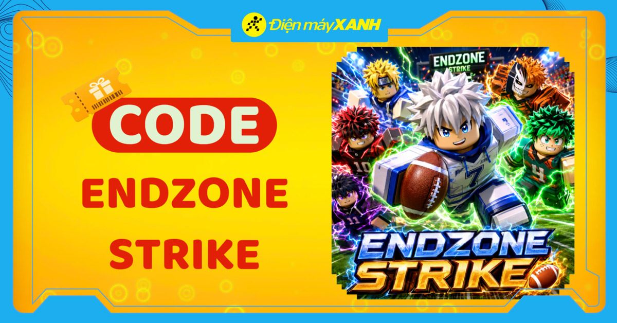 Code Endzone Strike mới nhất tháng 06/2026 và cách nhập code chi tiết