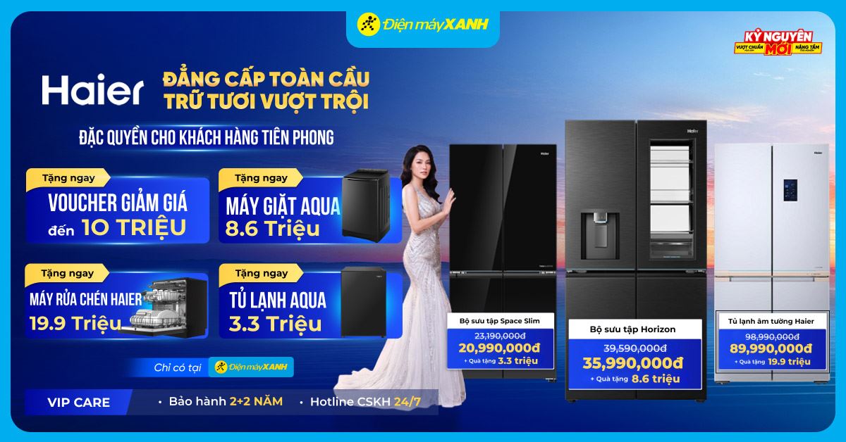 QUÀ TẶNG CAO CẤP: CHỈ 300 SUẤT QUÀ, DÀNH CHO KHÁCH HÀNG ĐẶT TRƯỚC TỦ LẠNH HAIER