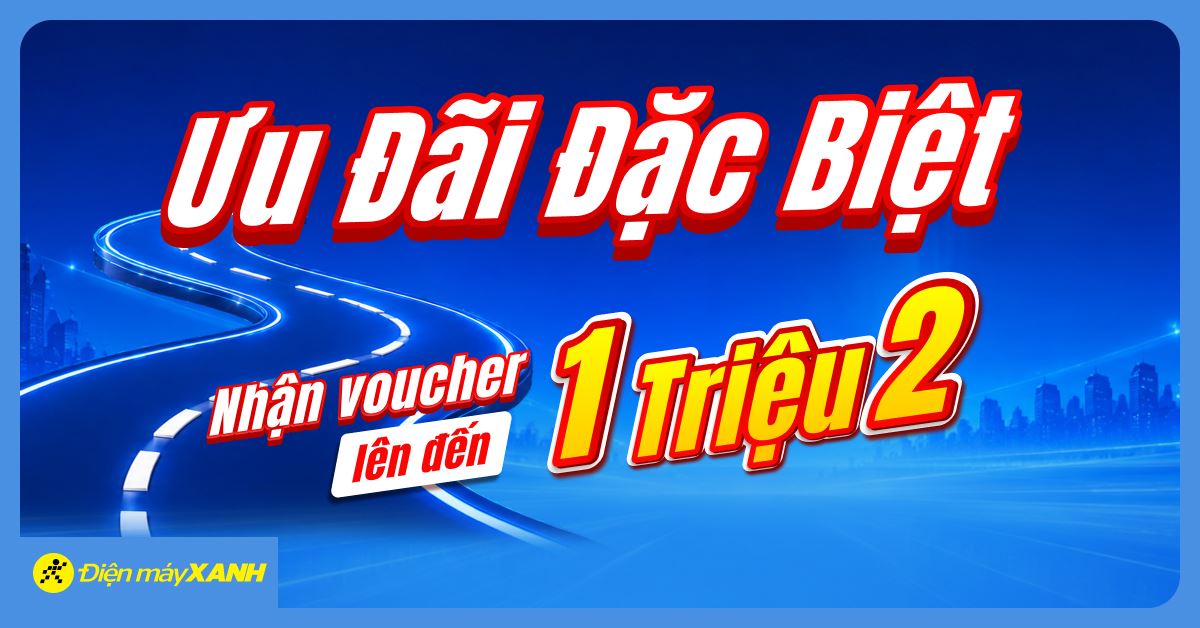Săn ngay hàng ngàn voucher giảm giá cực sốc tại Thế Giới Di Động và Điện máy XANH dành cho mọi khách hàng